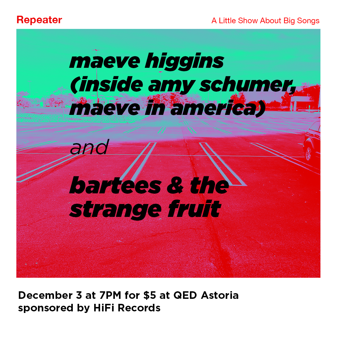 LIVE – 12/3 – Maeve Higgins + Bartees & The Strange Fruit