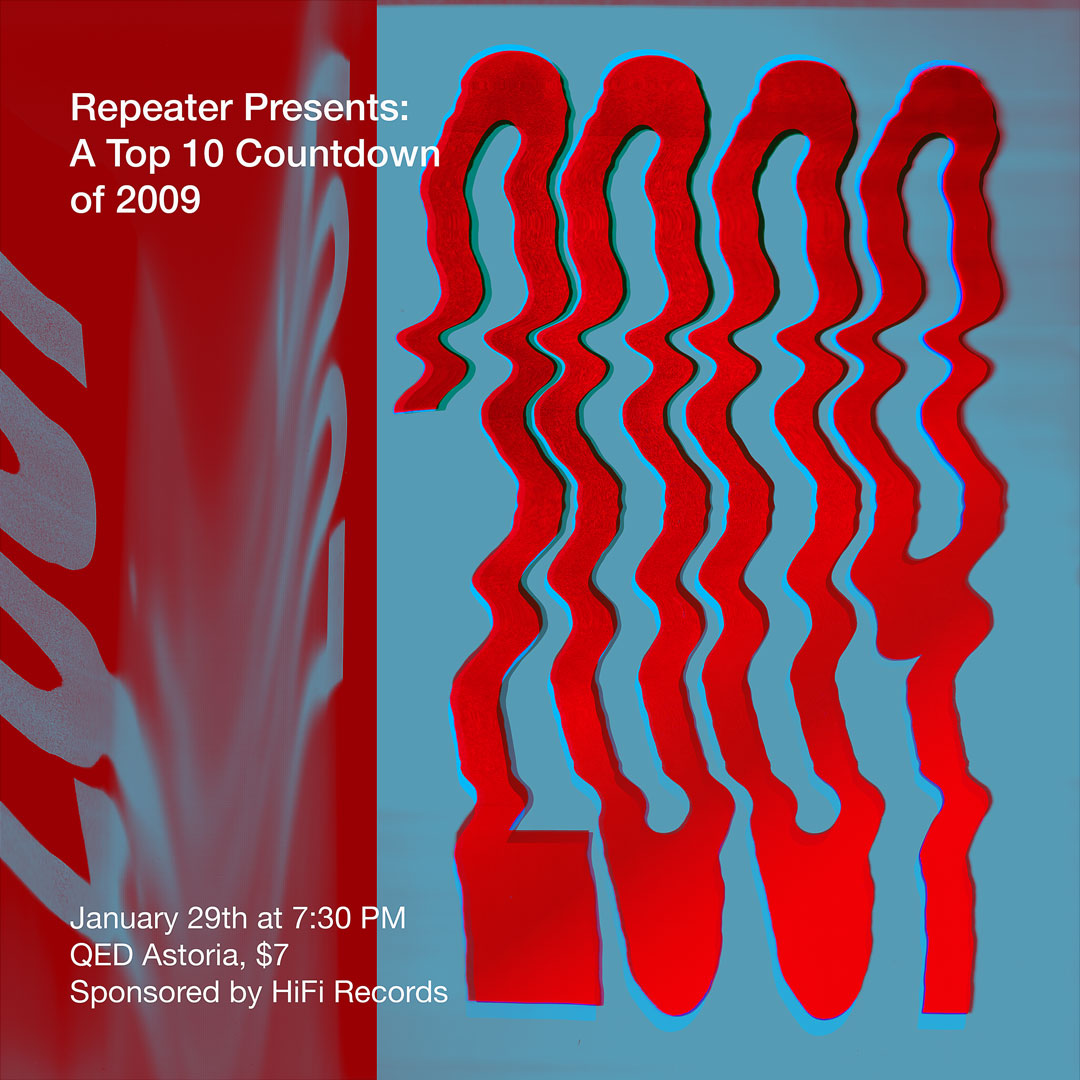 Live! 1/29 – Repeater’s Top 10 Countdown of 2009